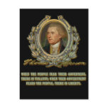 Thomas Jefferson Quote:  Government & the People Postcard