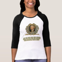 Thomas Jefferson Quote: Government & the People Tee Shirts