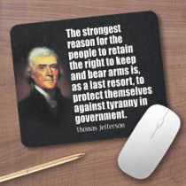 Thomas Jefferson Quote Mouse Pads