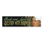 Thomas Jefferson Quote: Question with Boldness Bumper Stickers