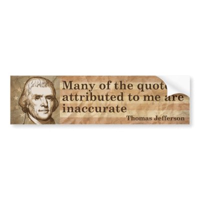 Thomas Jefferson Quotes Bumper