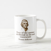 Thomas Jefferson Quotes Mugs