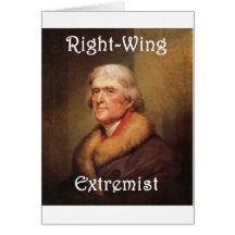 thomas jefferson right-wing rightwing extremist cards