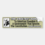 Thomas Jefferson: The Greatest Danger! Bumper Stickers