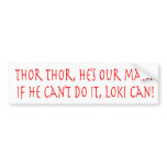 Thor Cheer Bumper Sticker