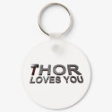 Thor Loves You keychains