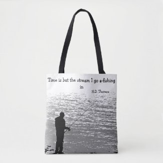 Thoreau Fishing Time Quotation Tote Bag