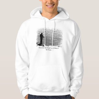 Thoreau Fishing Time Quote Hooded Sweatshirts