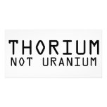 Thorium Not Uranium Photo Cards