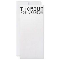 Thorium Not Uranium Rack Card Design
