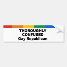 Thoroughly confused gay republican bumper stickers