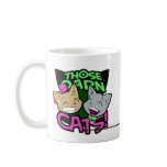 Those Darn Cats Coffee Mug