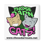 Those Darn Cats! Magnets