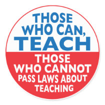 Those Who Can Teach Stickers