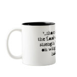 "...those who hope in the Lord will renew thier... mugs