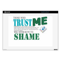 Those Who Trust Me Will Never Be Put To Shame Laptop Decals