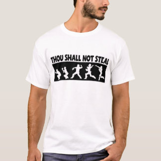 thou shalt not steal softball shirt