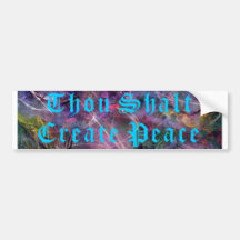 Thou Shalt Create Peace-blue Bumper Stickers