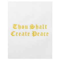 Thou Shalt Create Peace Flyer