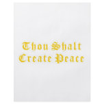 Thou Shalt Create Peace flyers