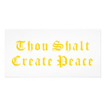 Thou Shalt Create Peace Personalized Photo Card