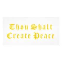 Thou Shalt Create Peace Personalized Photo Card