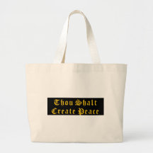 Thou Shalt Create Peace Tote Bag