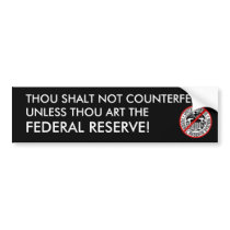 Thou shalt not counterfeit! bumper sticker