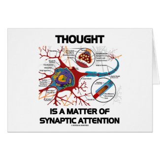 Thought Is A Matter Of Synaptic Attention (Neuron) card