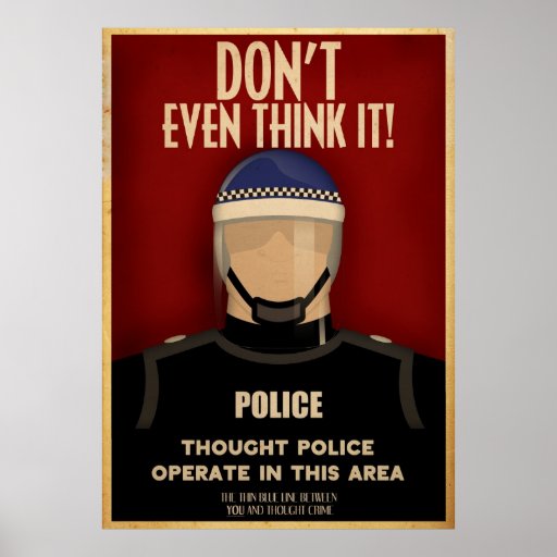 1984 Thought Police Quotes QuotesGram