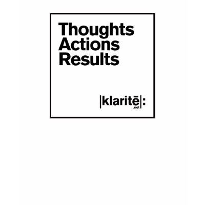 Thoughts Actions Results Tshirt by QuoteGuy