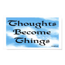 Thoughts Become Things Poster posters