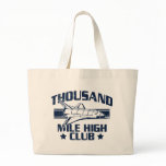 Thousand Mile High Club Tote Bags