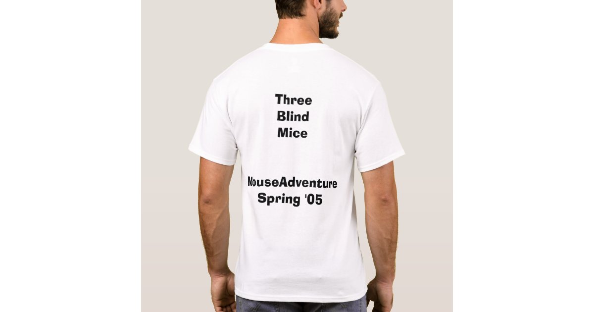 Three Blind Mice T-Shirt | Zazzle