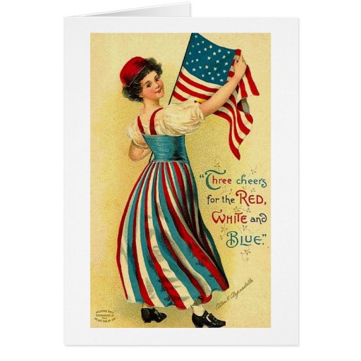Three Cheers for the Red White and Blue Greeting Card