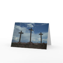 Three Crosses Calvary Jesus Christ Greeting Card by ScenicEarthStudios Three Crosses Calvary Jesus Christ Greeting Card