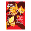 Three Delivery™ Group Poster posters