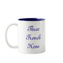 Three French Hens mugs by DianeCass Three French Hens mugs