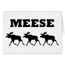 Three Meese Funny Greeting Cards