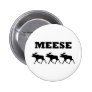 Three Meese Funny Pin
