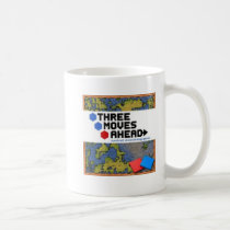 Three Moves Ahead Mug mugs