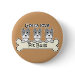 Three Pitbulls buttons
