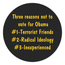 Three reasons not to vote for Obama#1-Terrorist... stickers by jenniekurono Three reasons not to vote for Obama#1-Terrorist... stickers