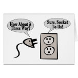 Three Way Plugged Greeting Card