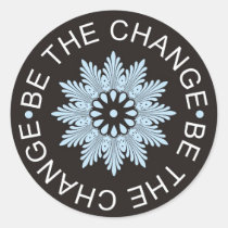 Three Word Quotes ~Be The Change~ stickers