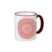 Three Word Quotes ~Believe You Can~ Coffee Mug
