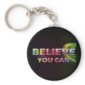Three Word Quotes ~Believe You Can~ keychain