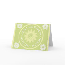 Three Word Quotes ~Health Is Wealth~ Greeting Card