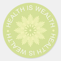 Three Word Quotes ~Health Is Wealth~ stickers