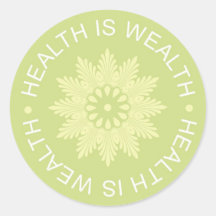 Three Word Quotes ~Health Is Wealth~ Sticker